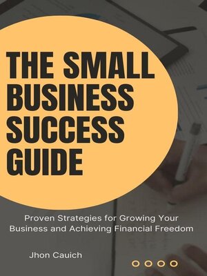 cover image of The Small Business Success Guide